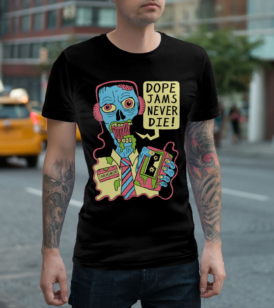 Dope Jams Never Die Zombie Jarhumor T-Shirt