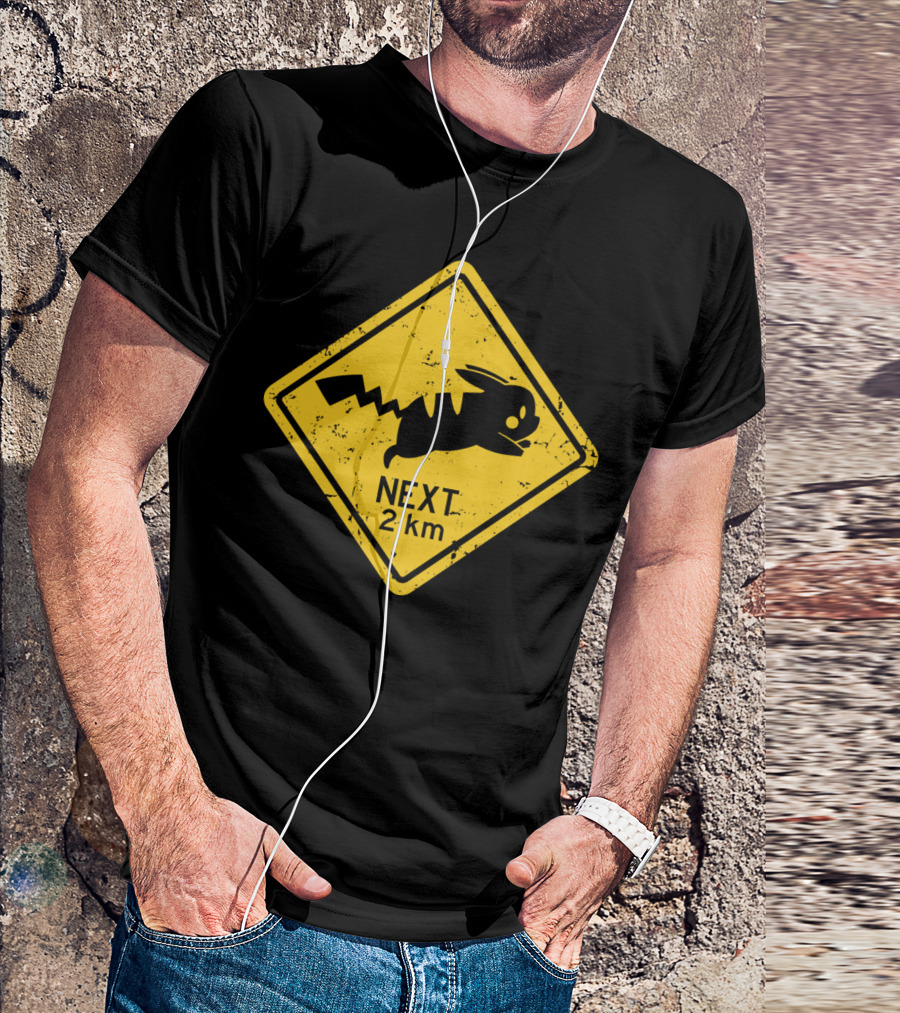 Beware Of Pikachoos Next 2 Km T-Shirt