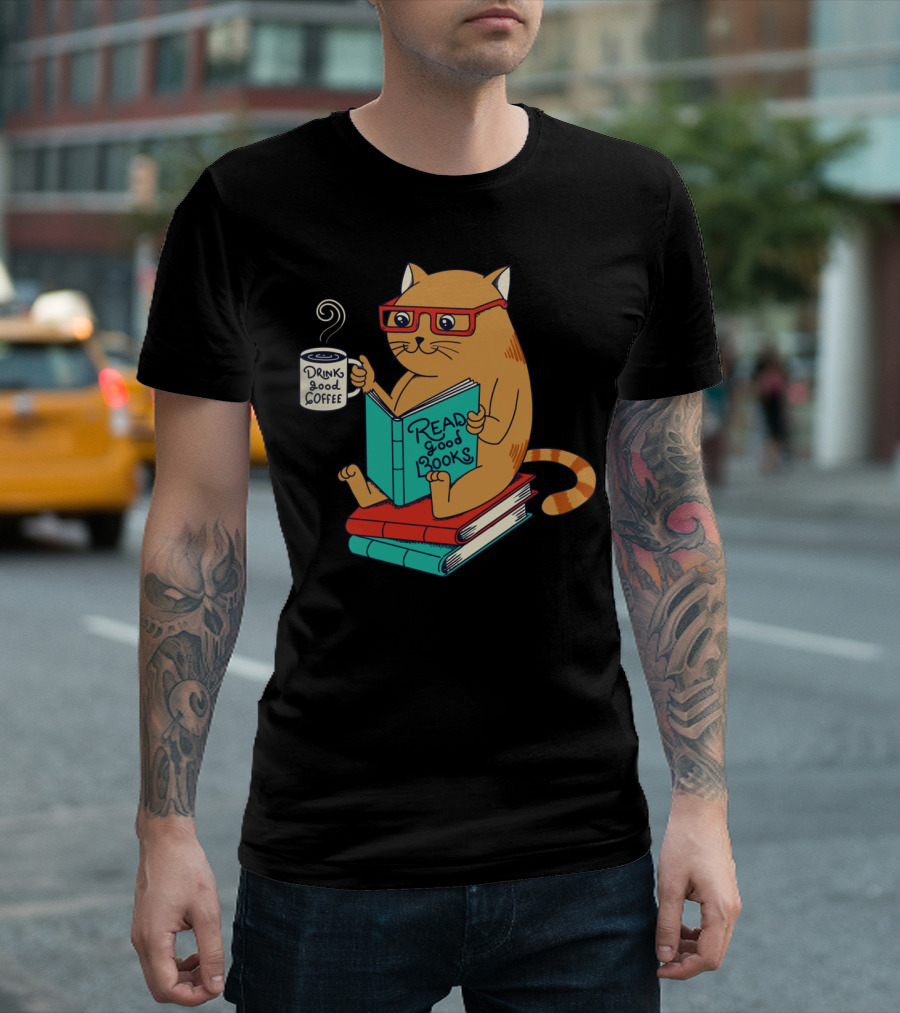 Drink Good Coffee Read Good Books Cat T-Shirt