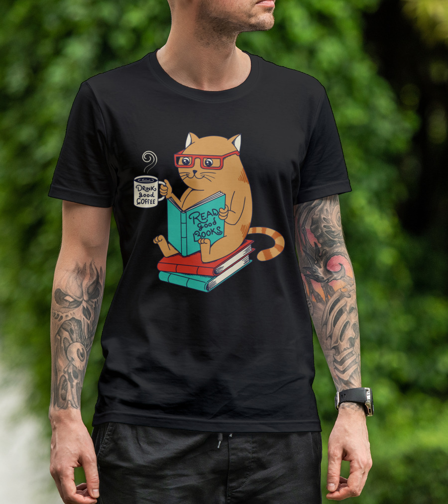 Drink Good Coffee Read Good Books Cat T-Shirt