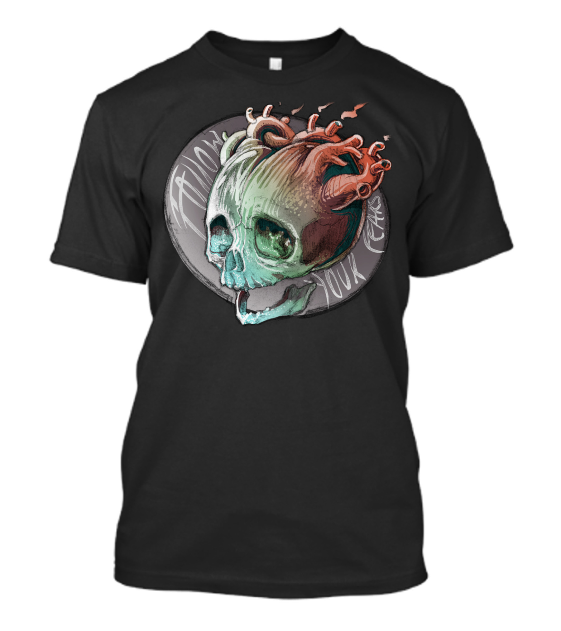 Follow Your Fears Skull Heart T-Shirt
