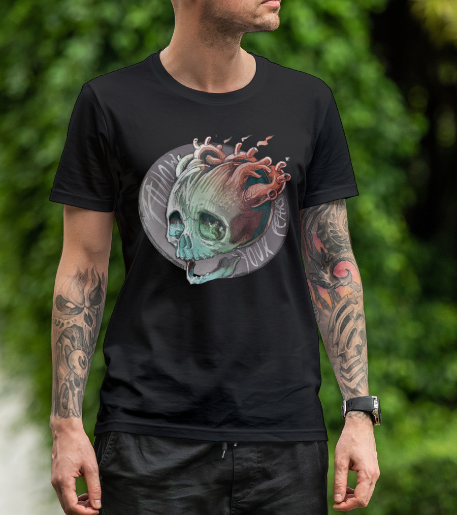 Follow Your Fears Skull Heart T-Shirt