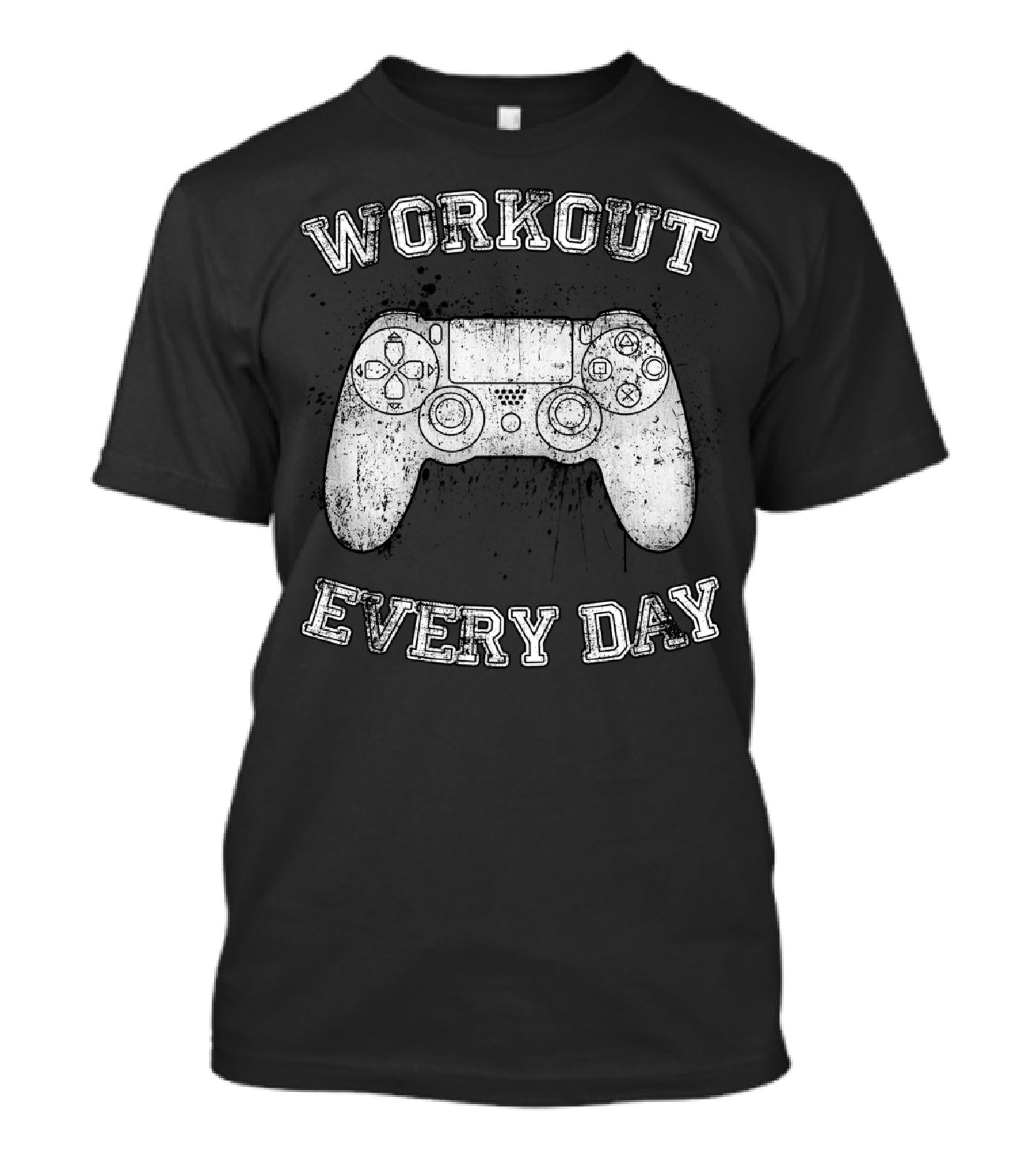 Workout Every Day Gaming Controller T-Shirt