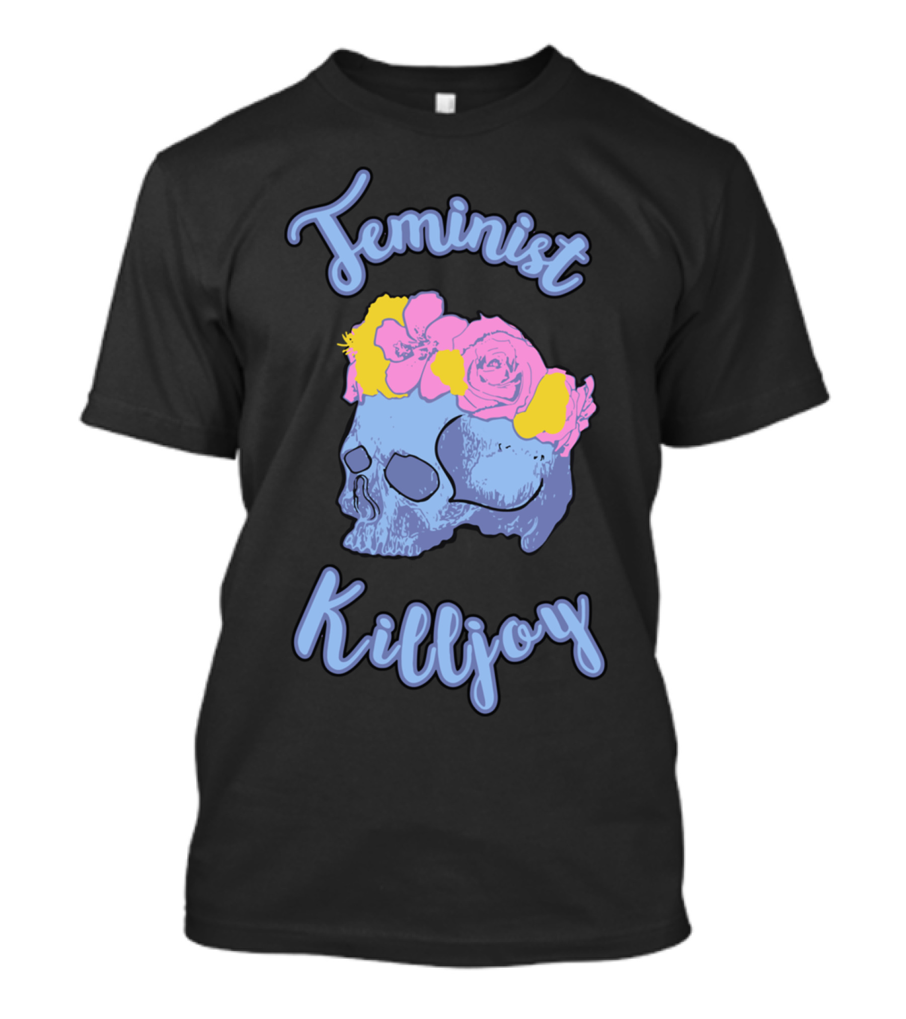 Feminist Killjoy Skull With Floral Crown T-Shirt