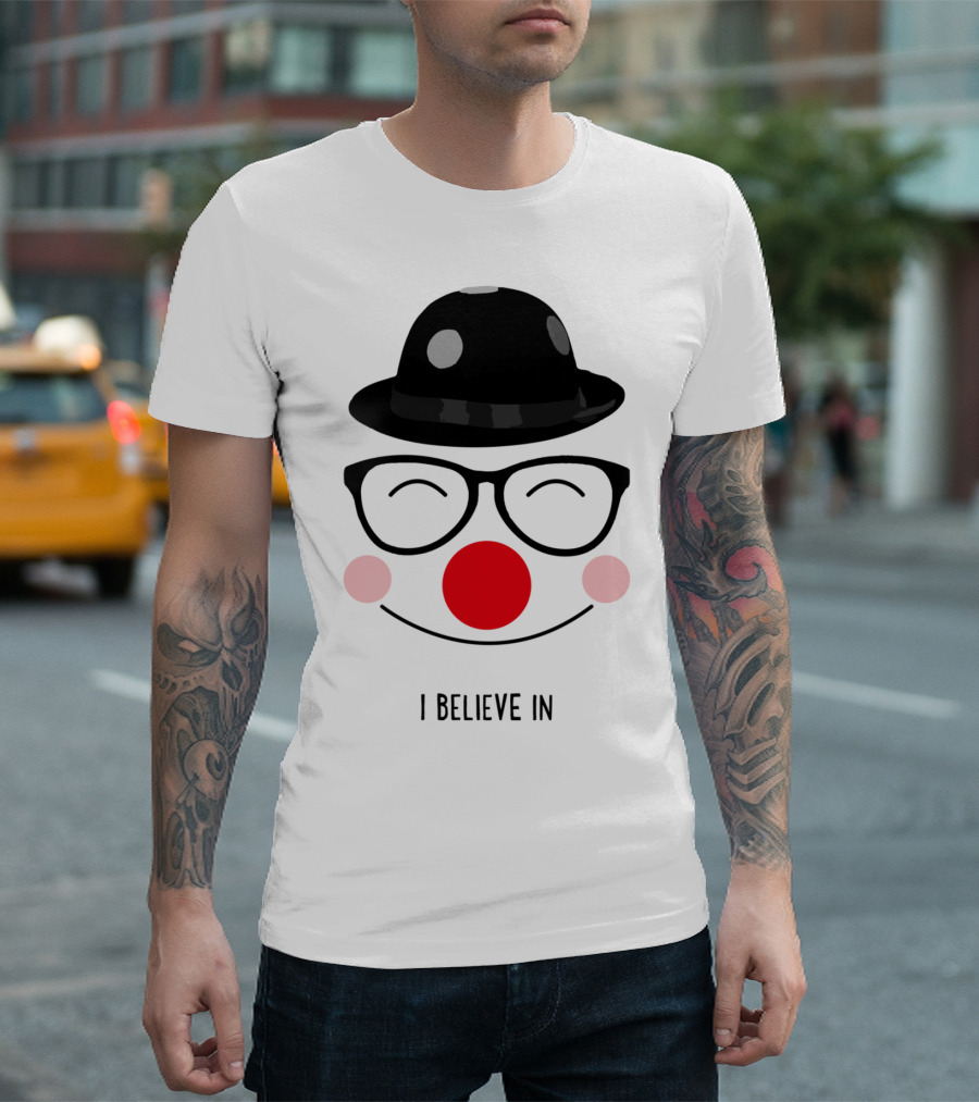 I Believe In Clowns Smiling Face with Bowler Hat and Glasses T-Shirt