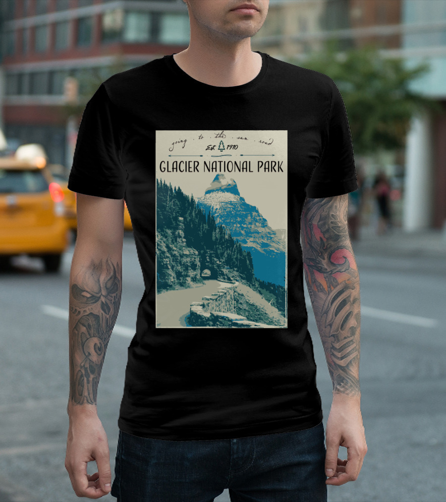 Glacier National Park Going to the Sun Road Est 1910 T-Shirt