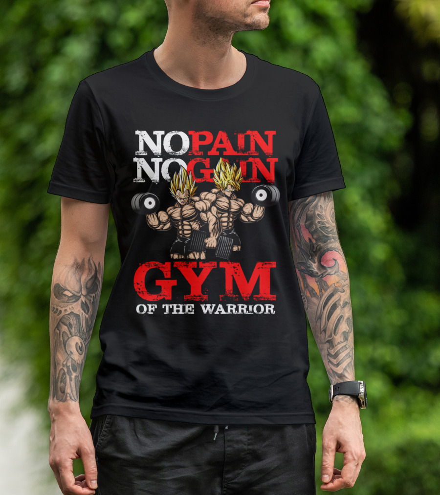 No Pain No Gain Gym Of The Warrior Super Saiyan Bodybuilders T-Shirt