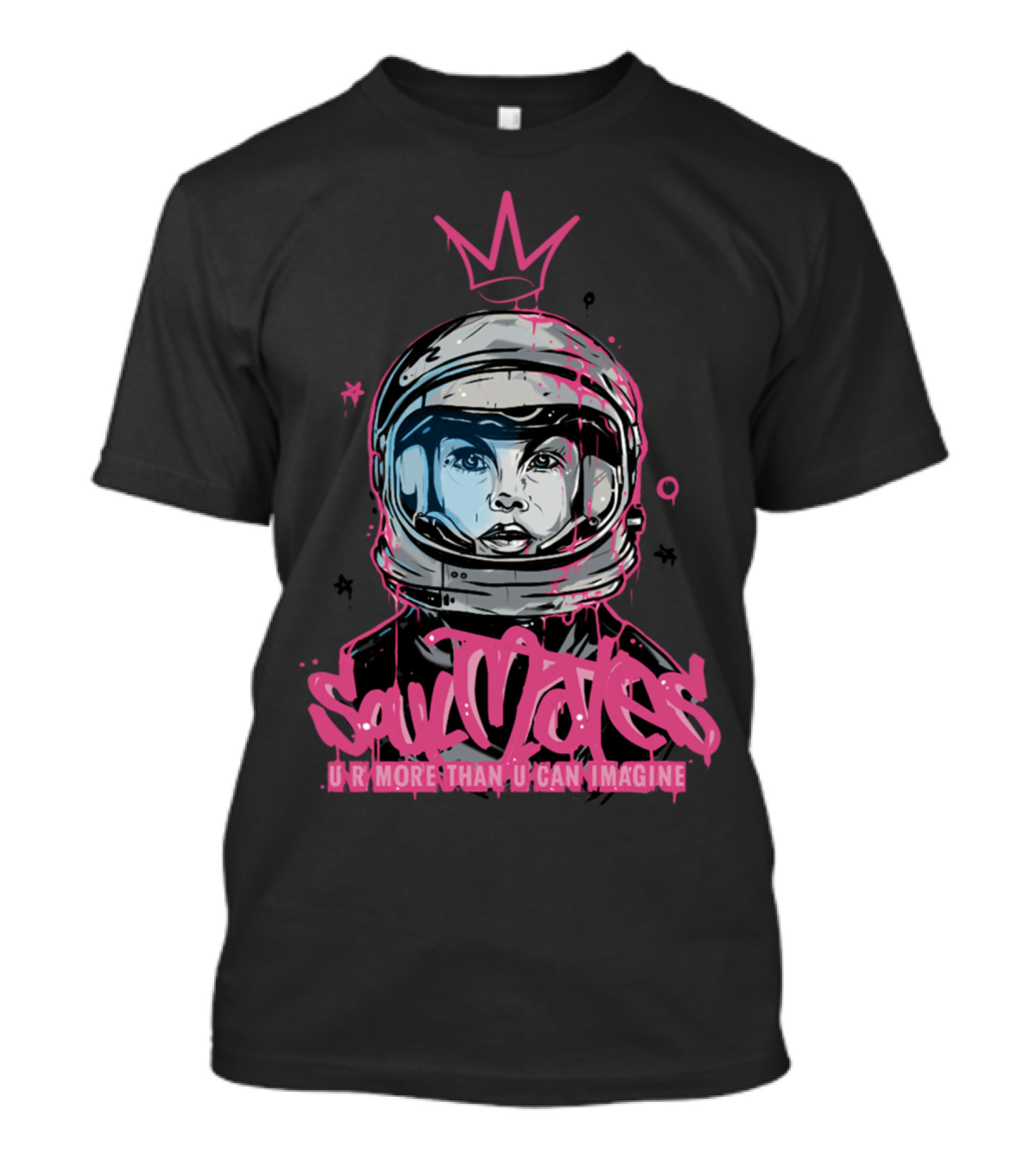 Soul Mates U R More Than U Can Imagine Astronaut Crown T-Shirt