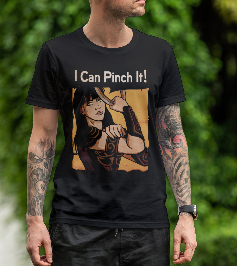 I Can Pinch It Warrior Woman Empowerment T-Shirt