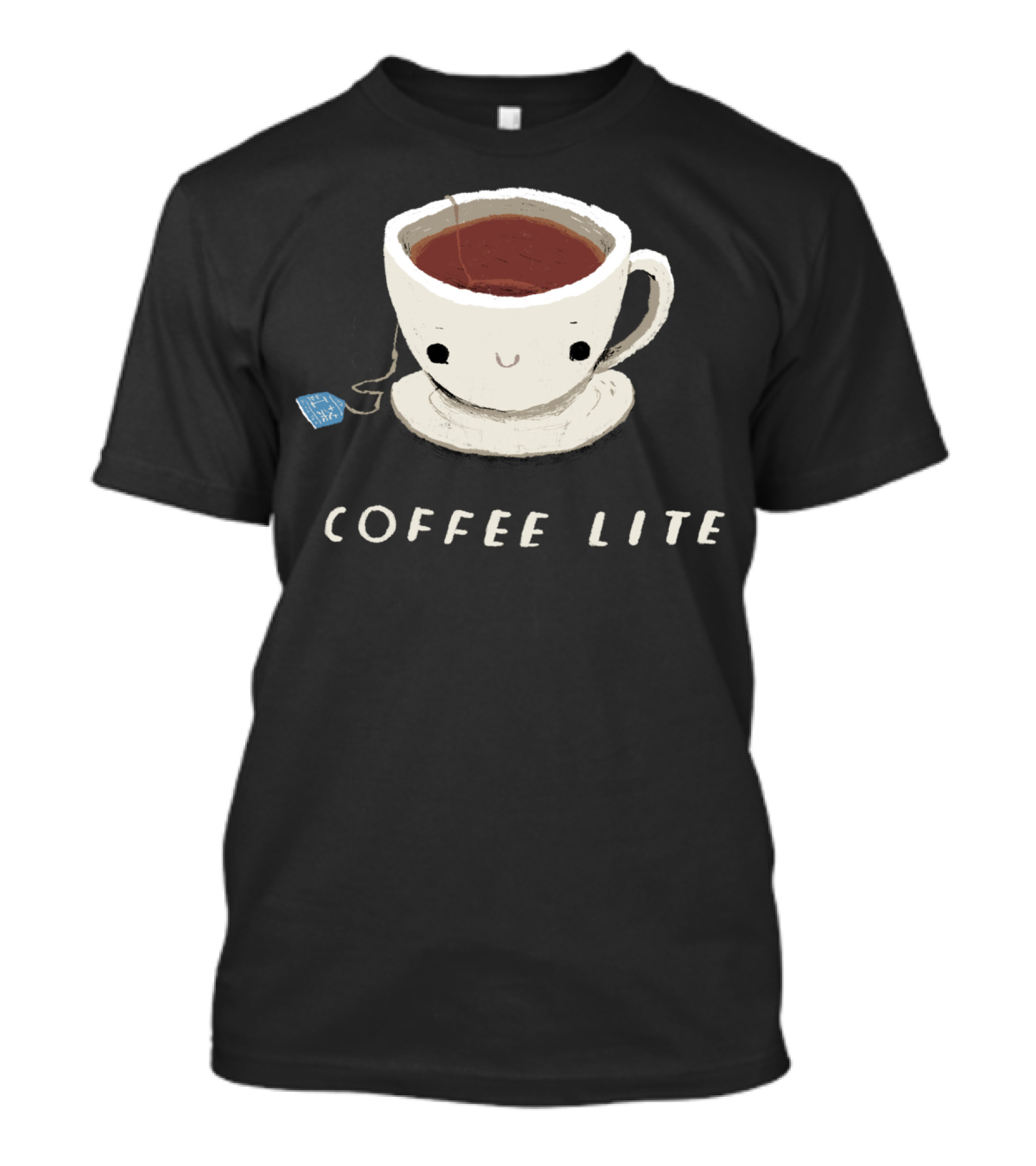 Coffee Lite Cute Teacup With Smile And Teabag T-Shirt