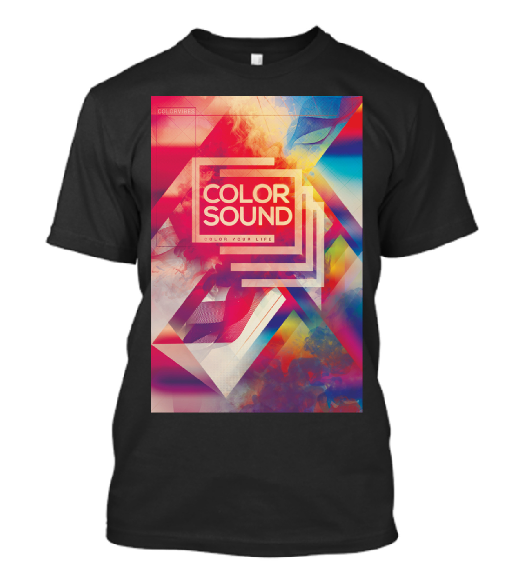 COLOR SOUND COLOR YOUR LIFE COLORVIBES T-Shirt