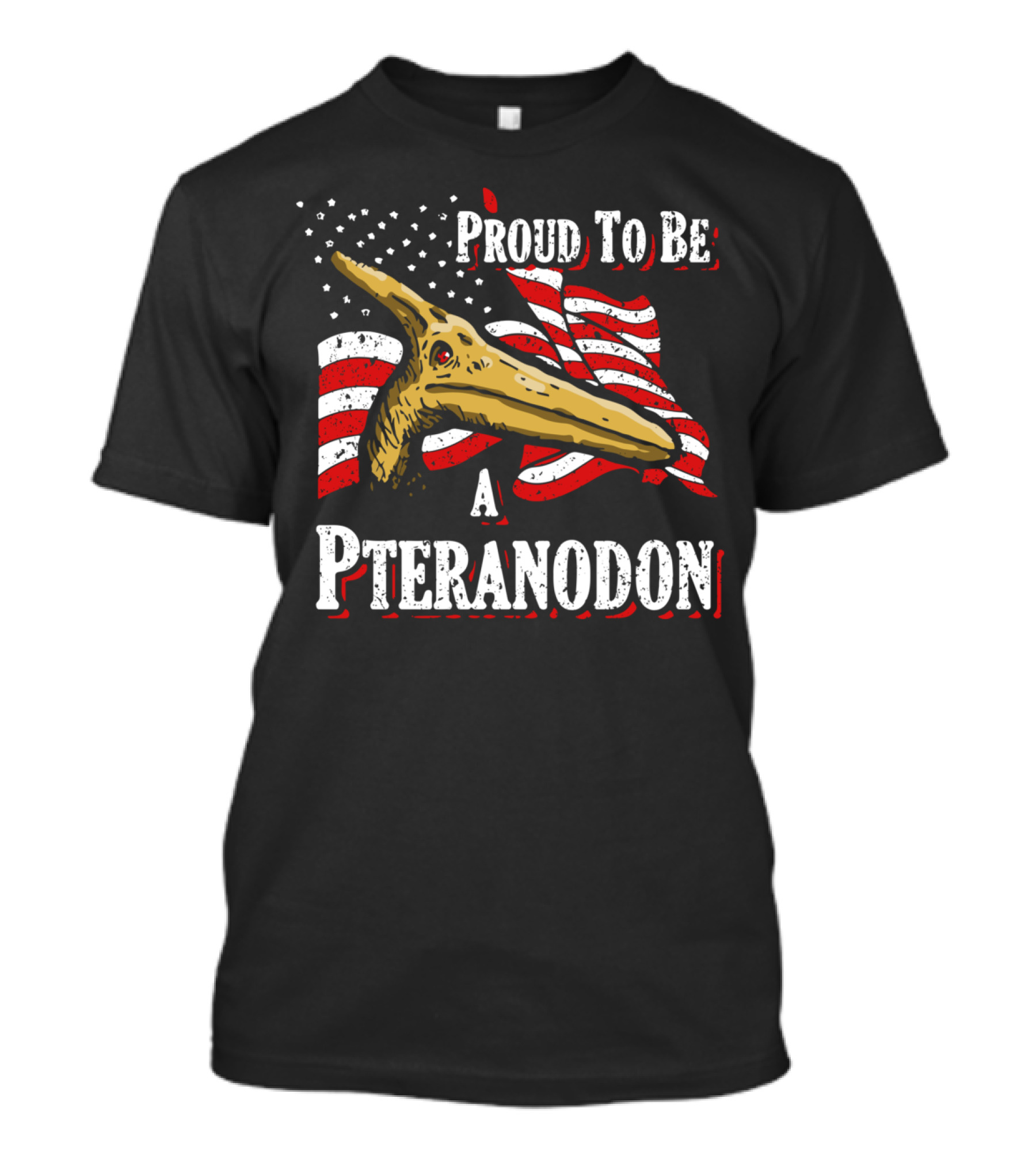 Proud To Be A Pteranodon American Flag Dinosaur Patriot T-Shirt