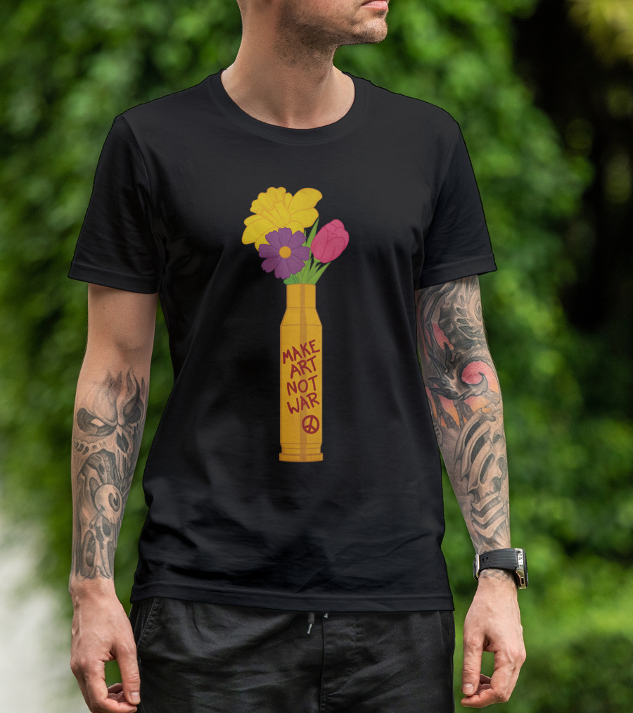 Make Art Not War Bullet Shell Vase Peace Flowers T-Shirt