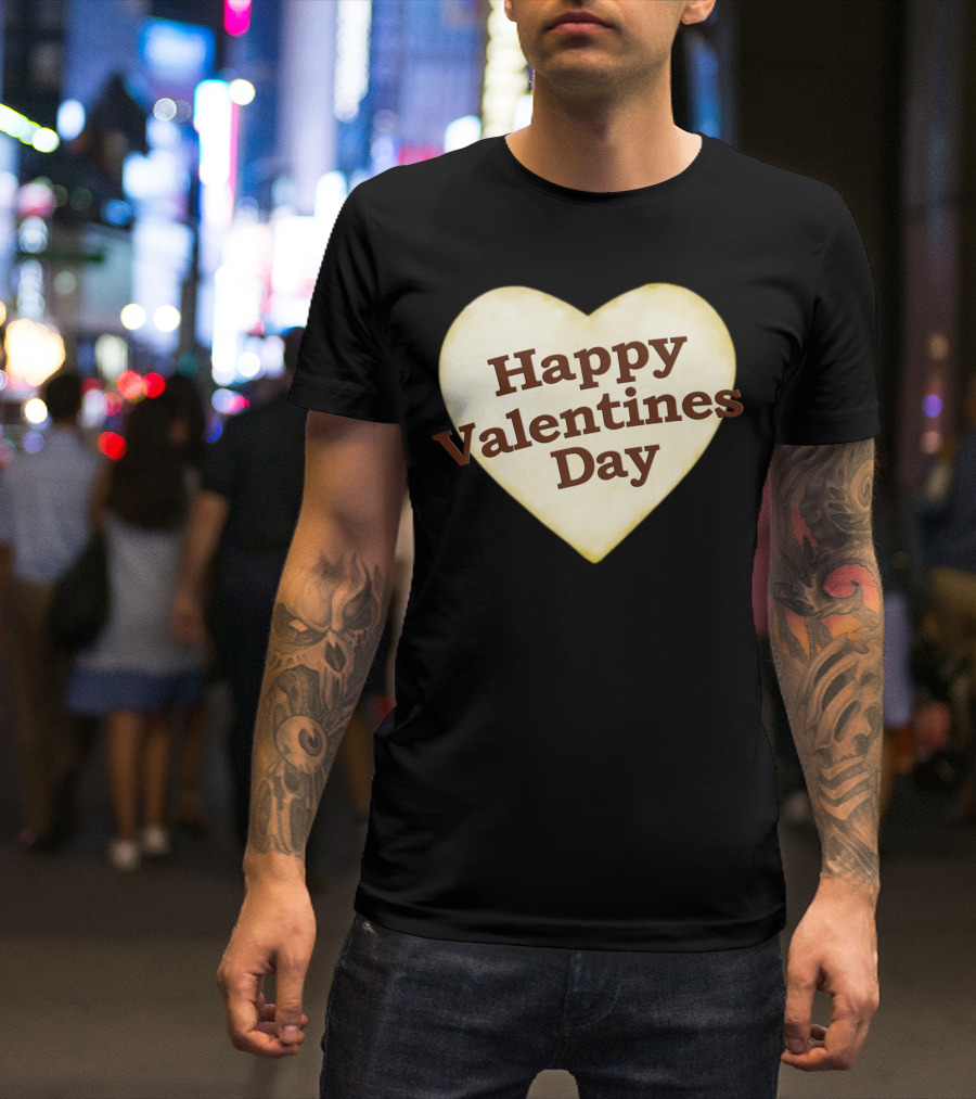 Happy Valentines Day Heart Shaped Text Des T-Shirt