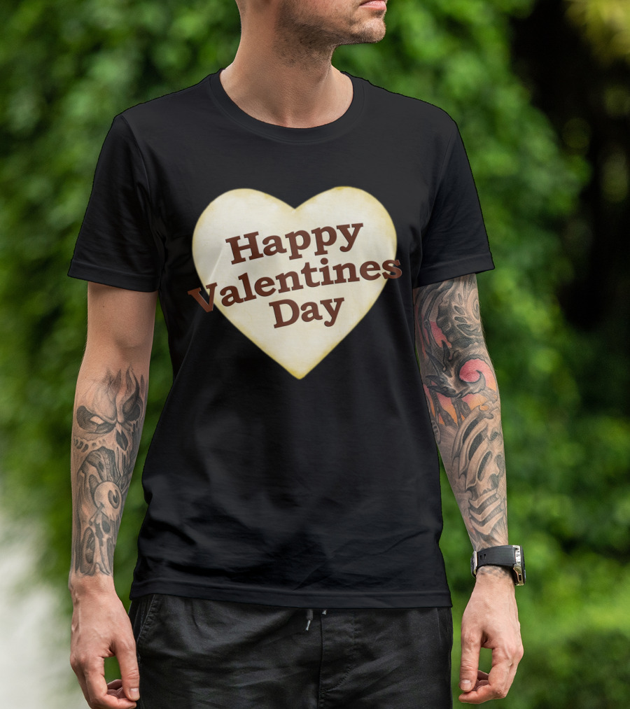 Happy Valentines Day Heart Shaped Text Des T-Shirt
