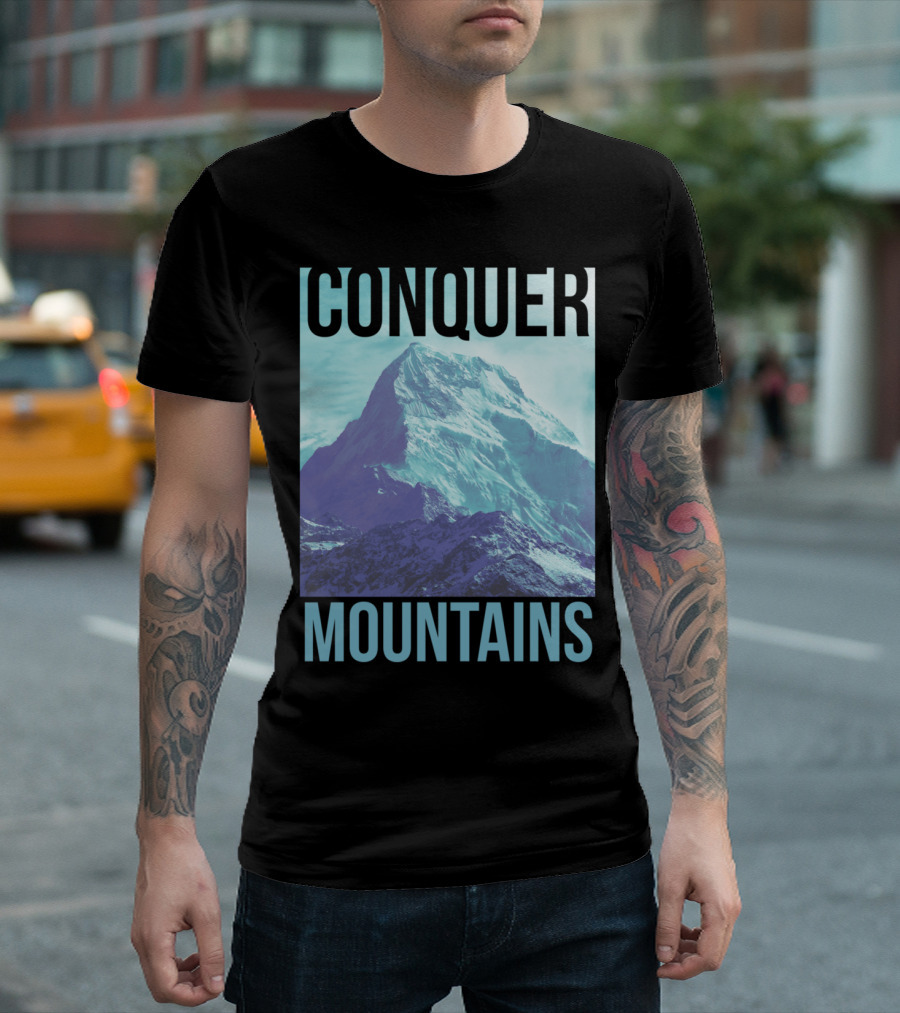 Conquer Mountains Adventure Motivation T-Shirt