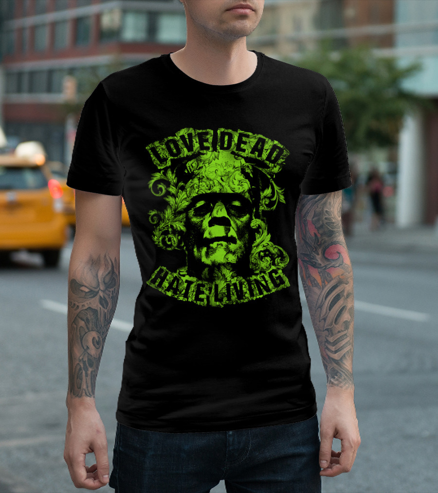 Love Dead Hate Living Gothic Frankenstein Green Floral T-Shirt