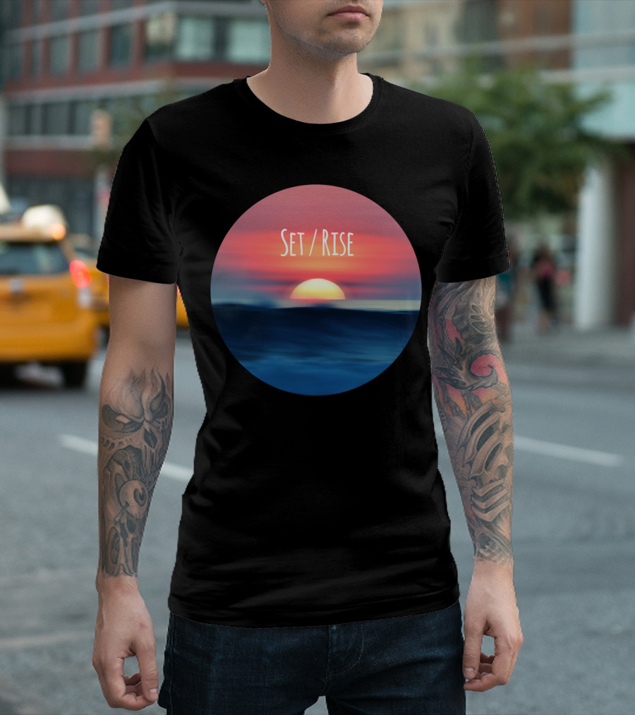 Set Rise A Matter Of Perspective Sunset Sunrise Ocean Horizon T-Shirt