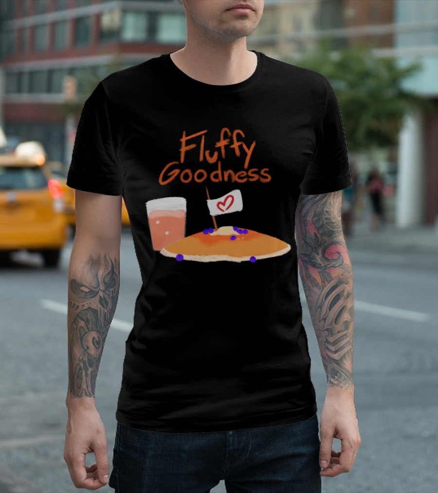 Fluffy Goodness Pancake With Heart Flag And Drink T-Shirt