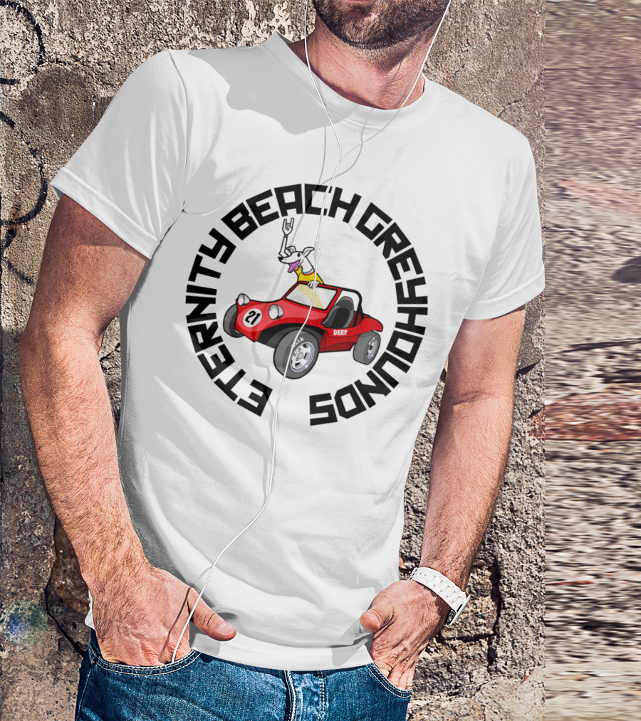 Eternity Beach Greyhounds 21 Derp Buggy T-Shirt