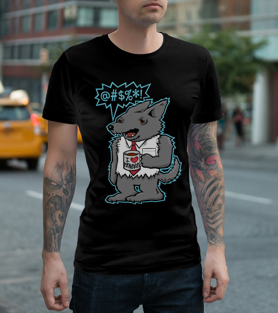 Swearwolf Cartoon Character Holding I Love Mondays Mug With Cursing Speech Bubble T-Shirt