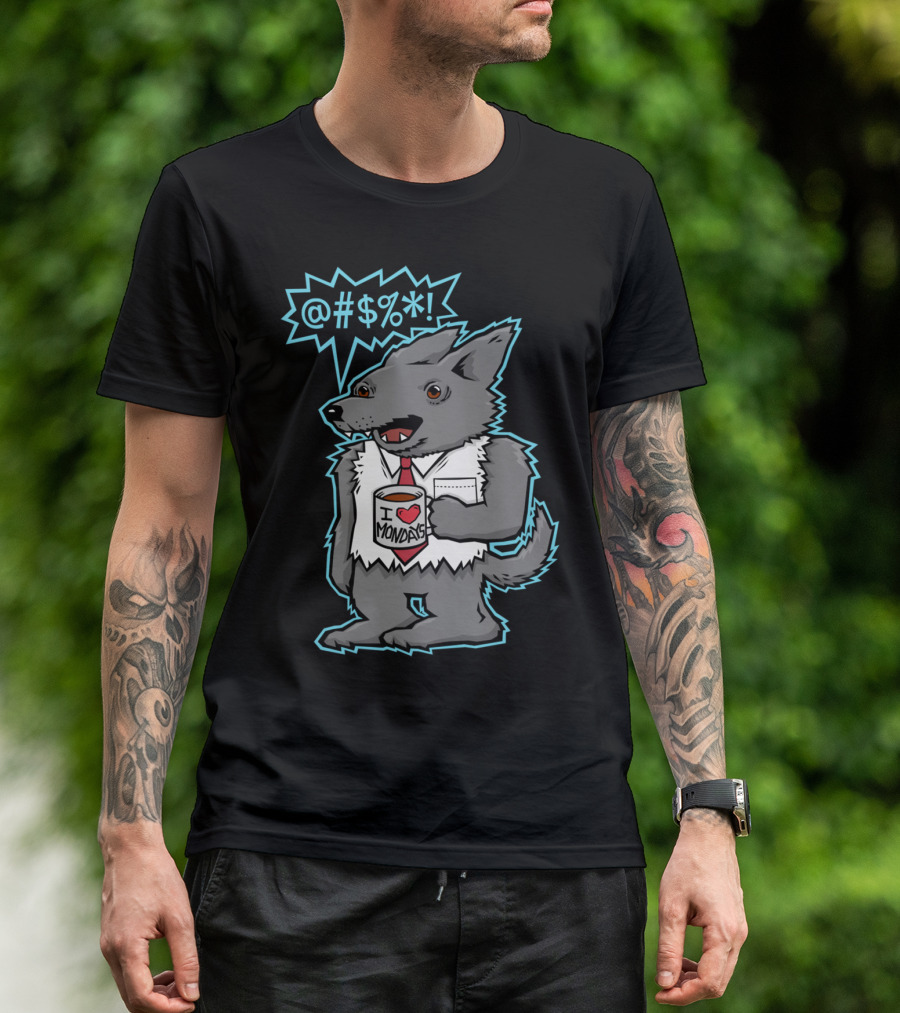 Swearwolf Cartoon Character Holding I Love Mondays Mug With Cursing Speech Bubble T-Shirt
