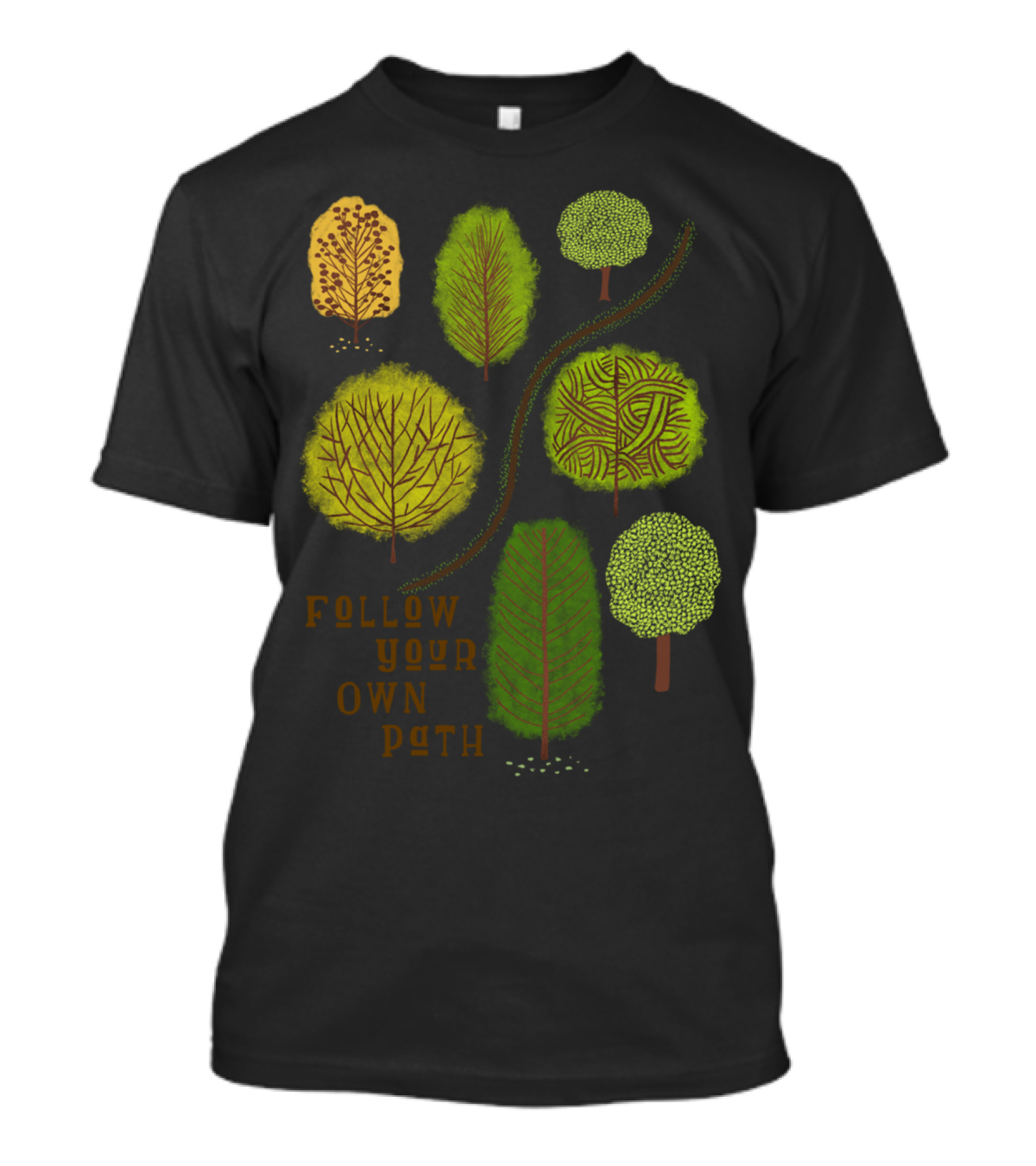 Follow Your Own Path Forest Trees T-Shirt
