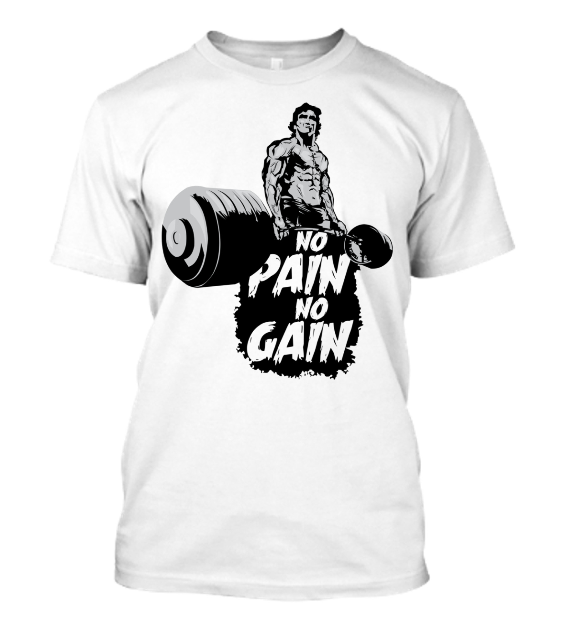 NO PAIN NO GAIN Weightlifting Bodybuilder Strength Training Motivation T-Shirt
