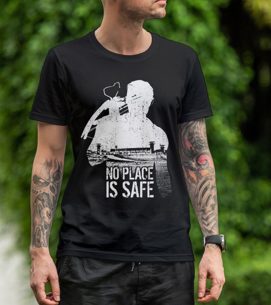 No Place Is Safe Zombie Survivor Holding Weapon And Prison Complex T-Shirt