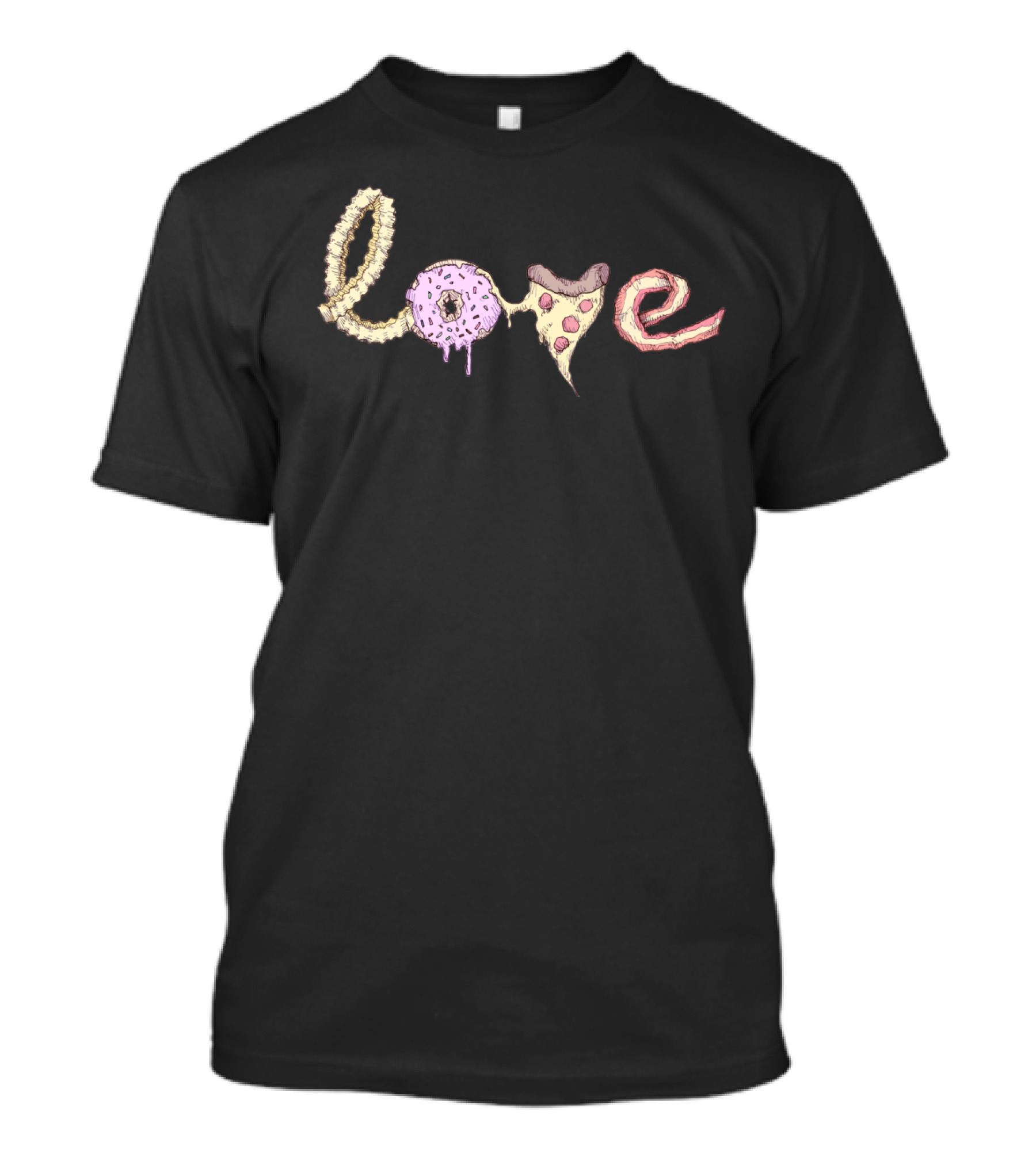Love Made With Food: Pasta, Donut, Pizza, Bacon T-Shirt