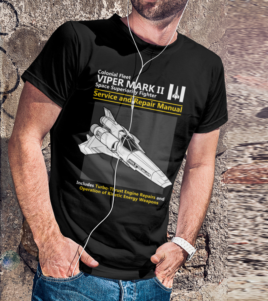 Colonial Fleet Viper Mark II Space Superiority Fighter Service And Repair Manual T-Shirt