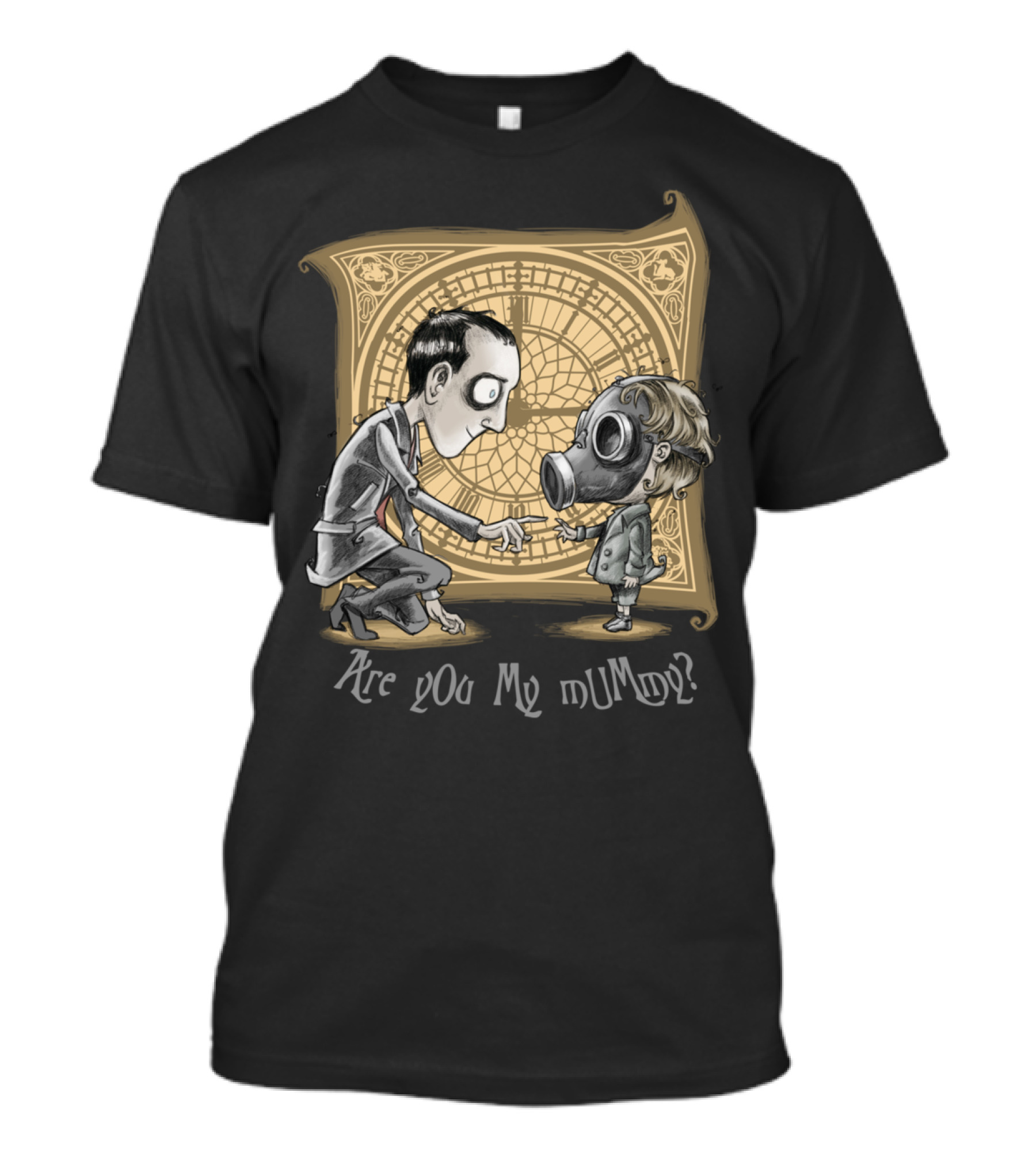 Are You My Mummy Gas Mask Child And Adult With Clock Background T-Shirt