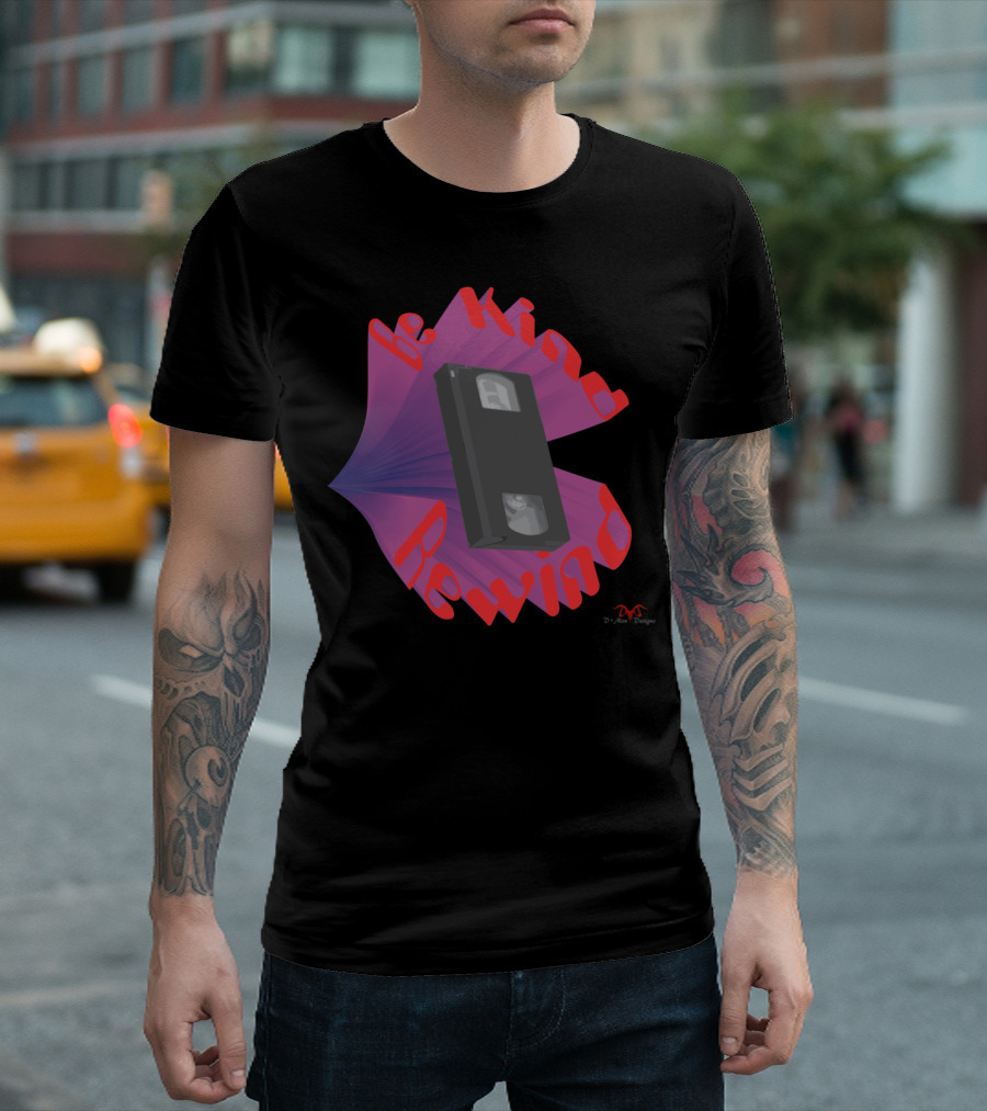 Be Kind Rewind VHS Tape Retro Style by DnA Studios T-Shirt