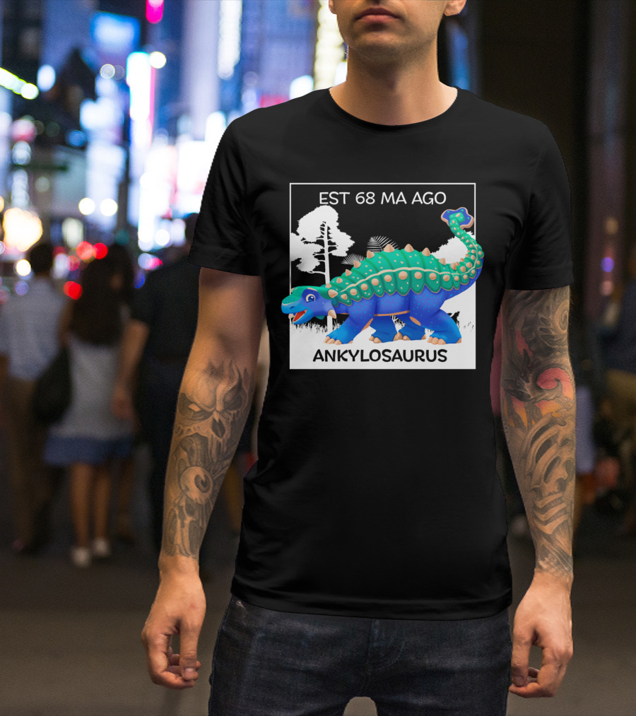 ANKYLOSAURUS EST 68 MA AGO Prehistoric Dinosaur With Tree Background T-Shirt