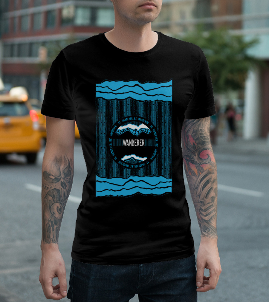 Wanderer Mountains Be Wanderer Blue Waves T-Shirt