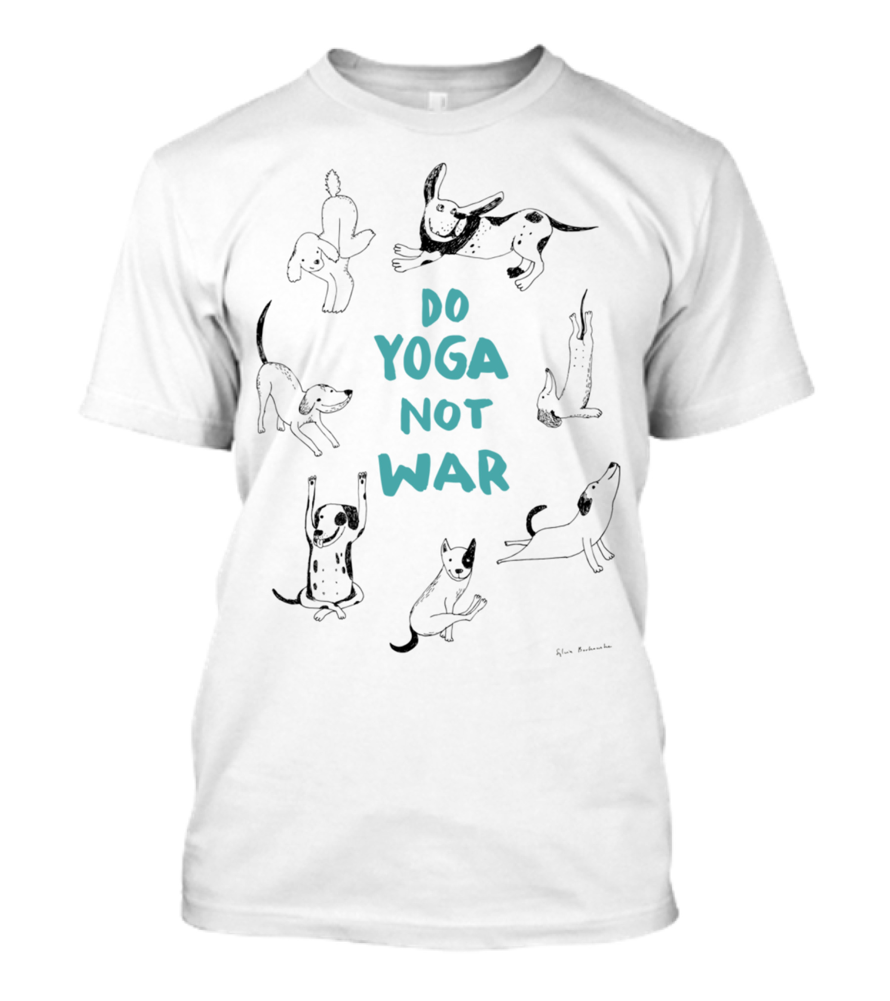 DO YOGA NOT WAR Dogs Doing Poses T-Shirt