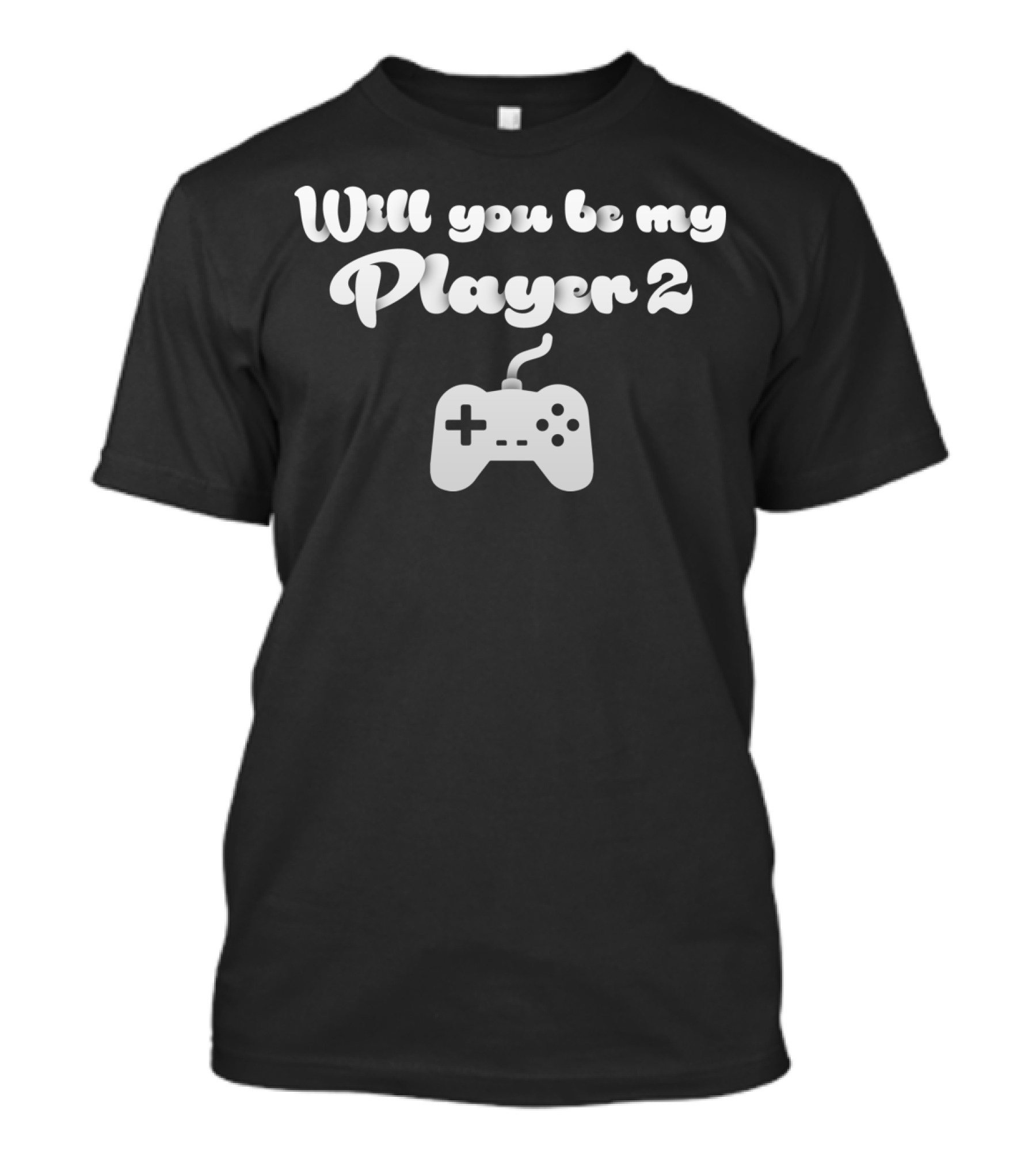 Will You Be My Player 2 Retro Gaming Controller T-Shirt