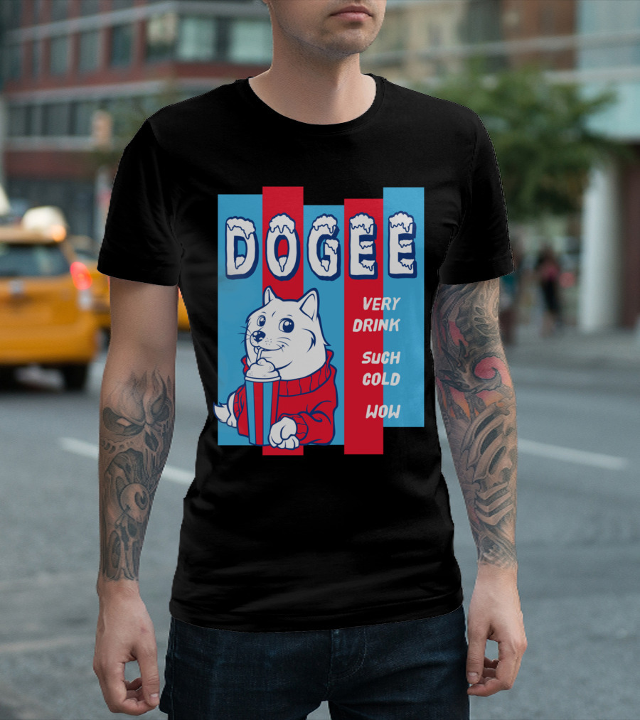 DOOGEE Very Drink Such Cold Wow T-Shirt