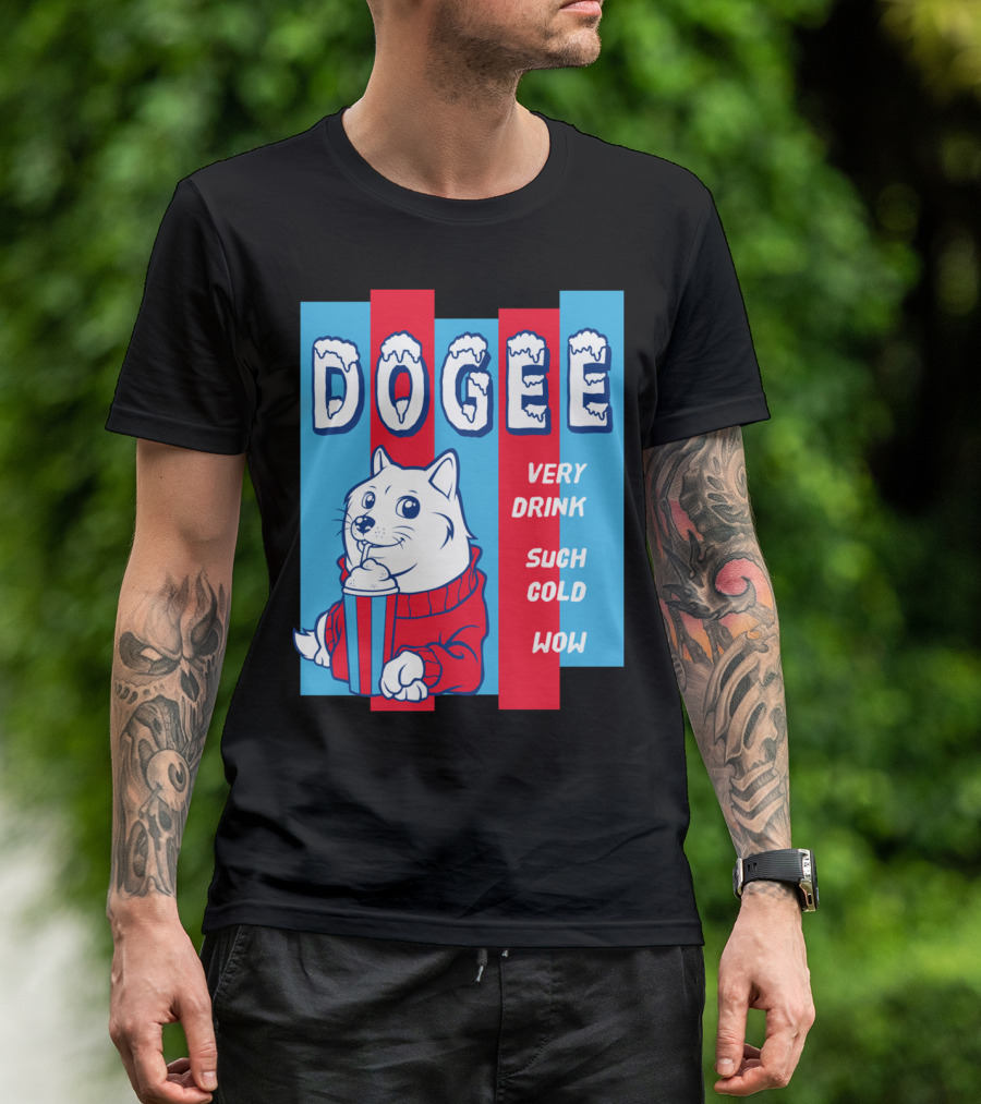 DOOGEE Very Drink Such Cold Wow T-Shirt