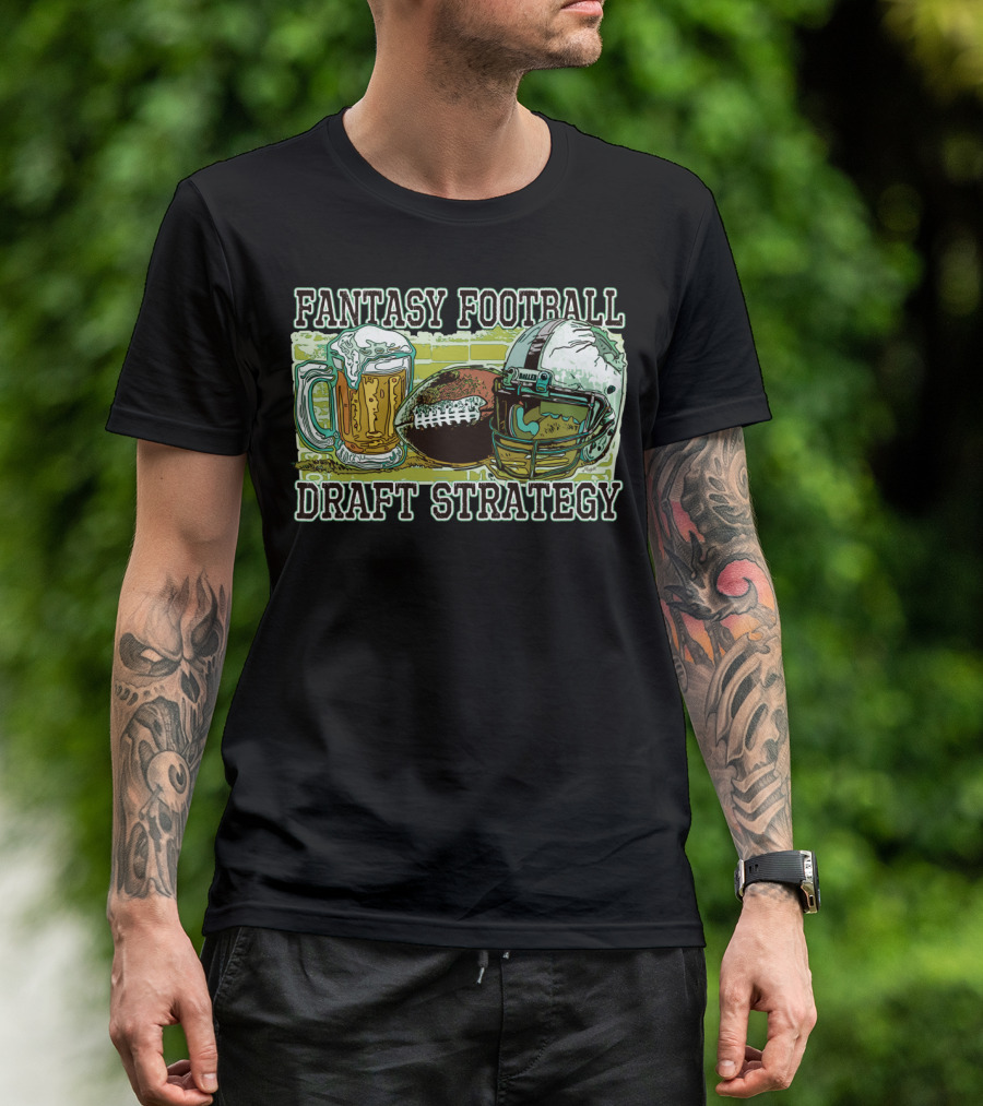 Fantasy Football Draft Strategy Beer Mug Helmet T-Shirt