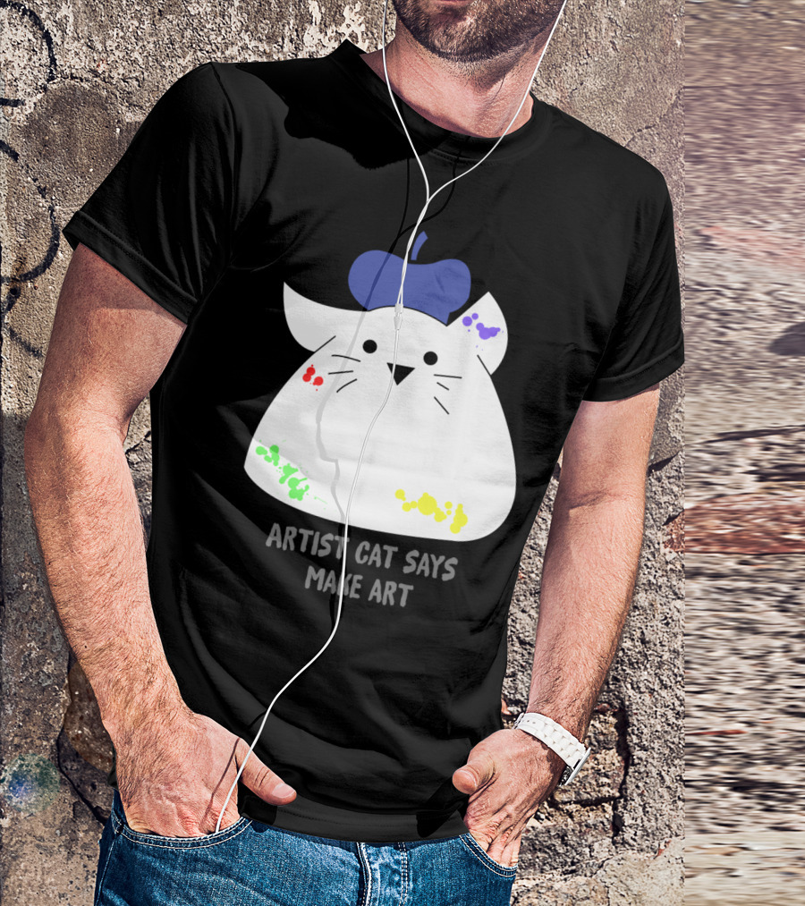 Artist Cat Says Make T-Shirt