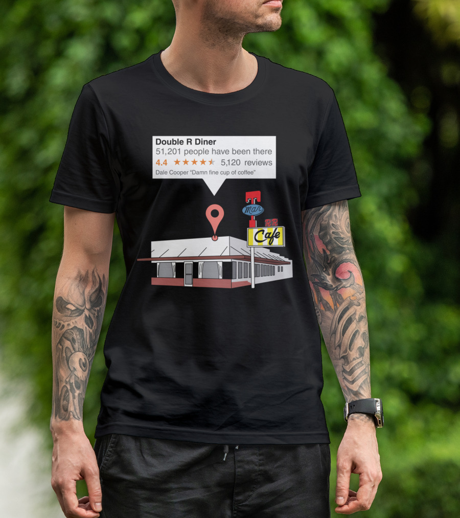 Double R Diner 51,201 People 4.4 Stars 5,120 Reviews Dale Cooper Damn Fine Cup Of Coffee T-Shirt