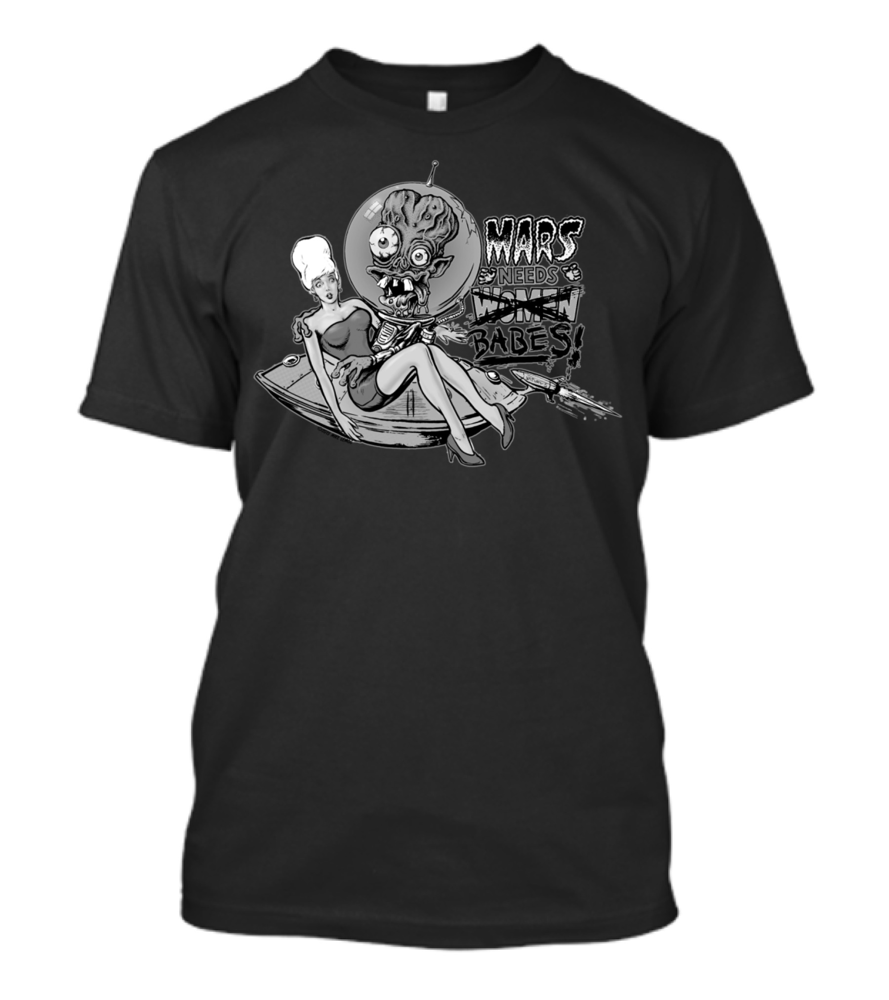 Mars Needs Women Babes Alien Sci-Fi Comic T-Shirt