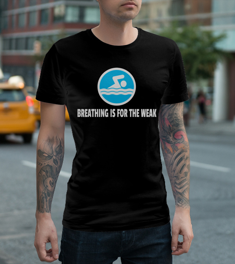 Breathing Is For The Weak Swimming Icon Blue Circle T-Shirt