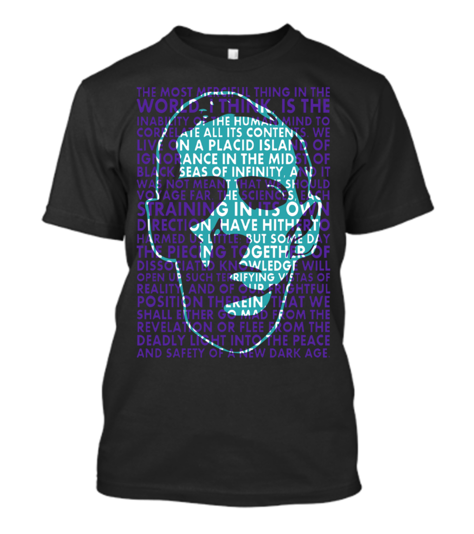 Call Of Cthulhu The Most Merciful Thing In The World Straining In Its Own Direction Peace And Safety Of A New Dark Age T-Shirt