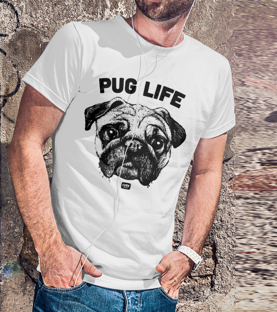 Pug Life Dog Turk T-Shirt