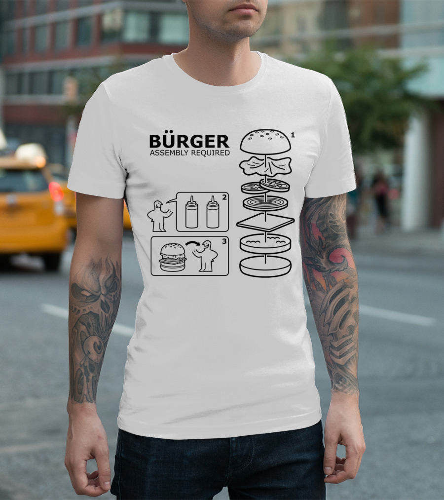 BÜRGER Assembly Required Burger Instructions T-Shirt