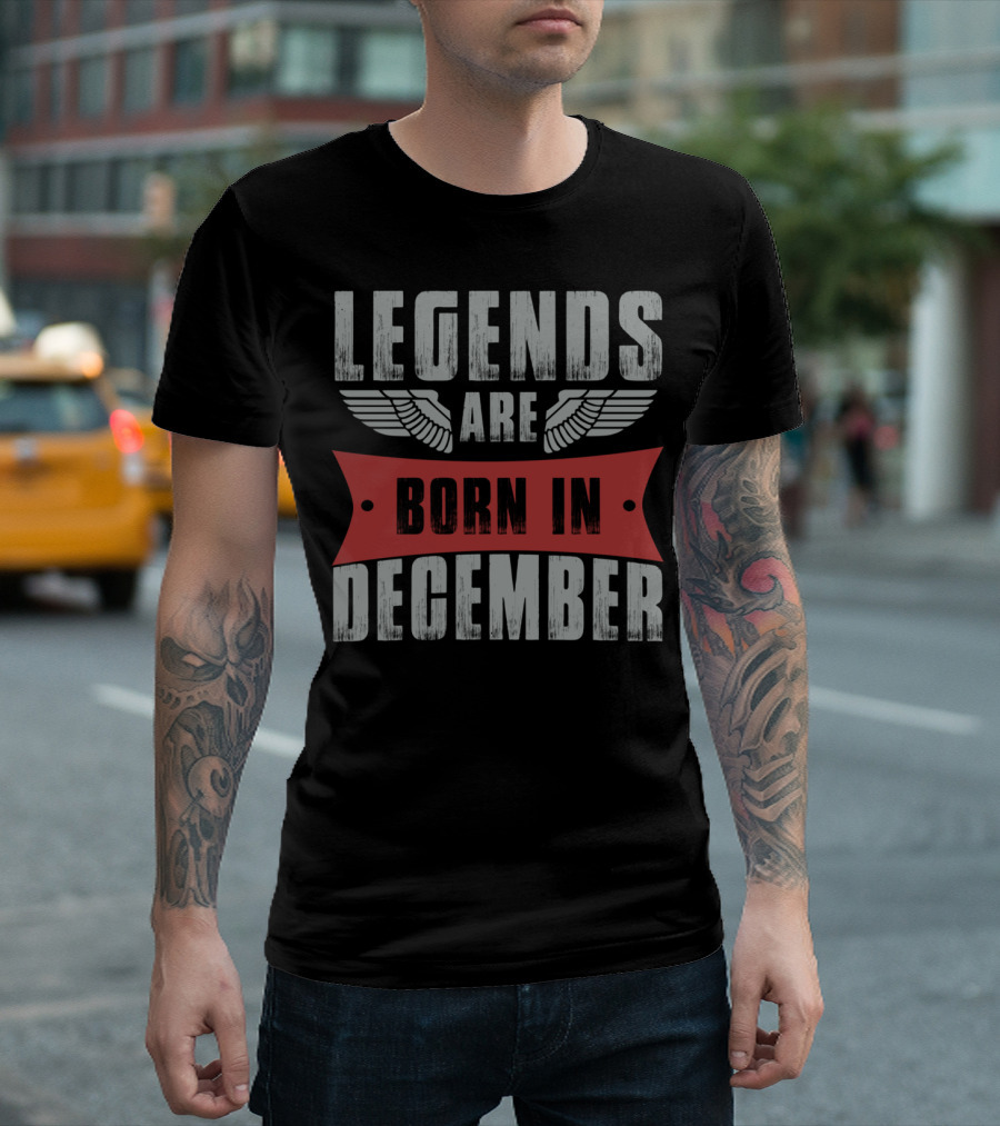 LEGENDS ARE BORN IN DECEMBER WINGS BANNER T-Shirt