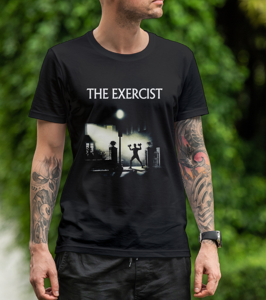 The Exercist Fitness Parody Of The Exorcist Movie T-Shirt