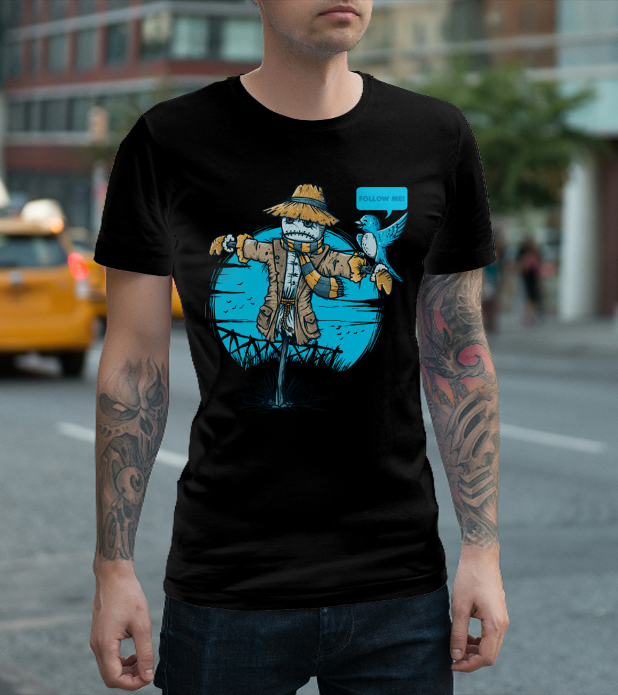Social Bird Follow Me Scarecrow And Bluebird Scene T-Shirt